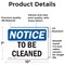 Signmission To Be Cleaned, 10 in W x Rectangle, Vinyl Decal OS-2PACK-NS-D-710-L-18680 - alternate 5